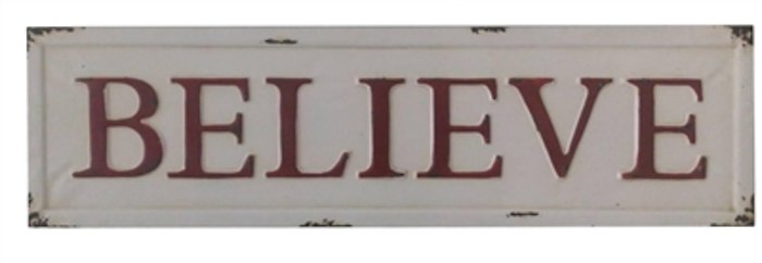 Metal Believe Sign